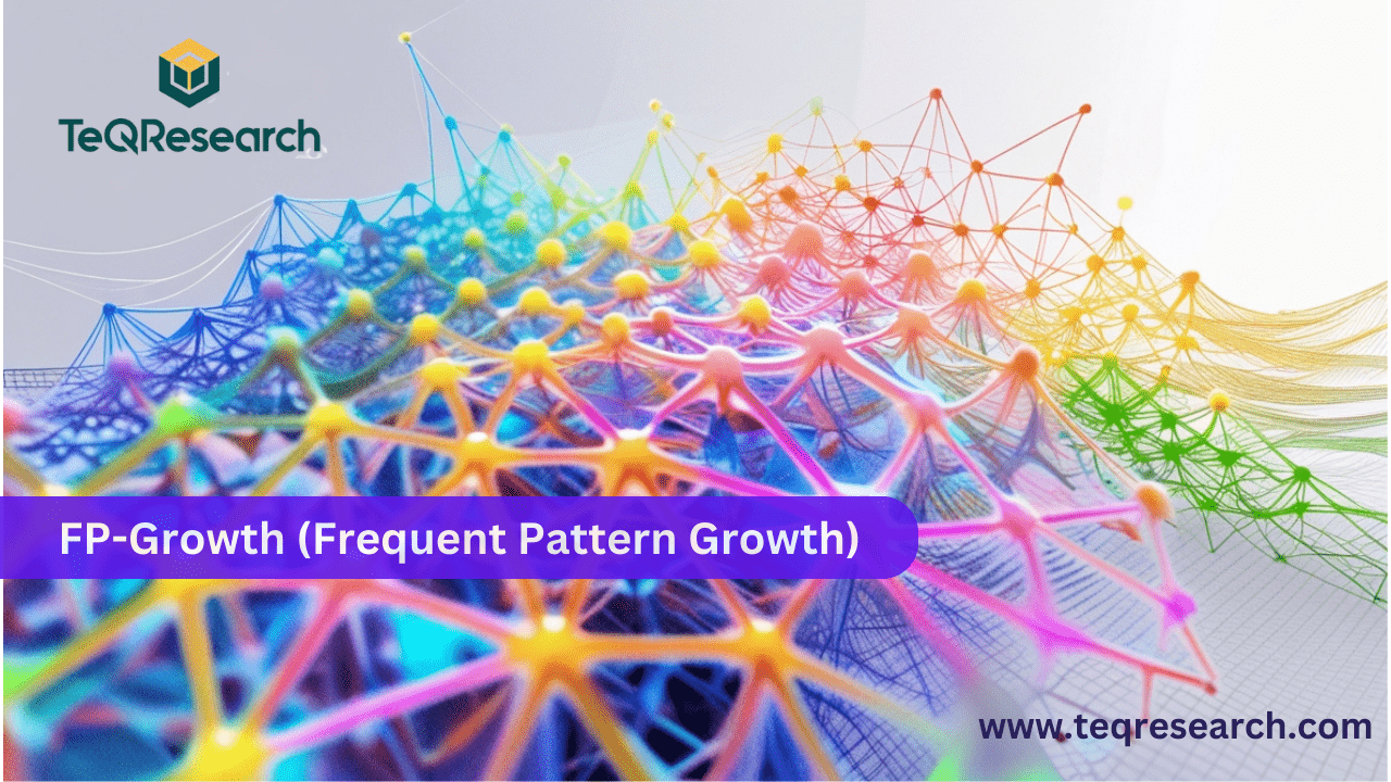 Frequent Pattern Growth