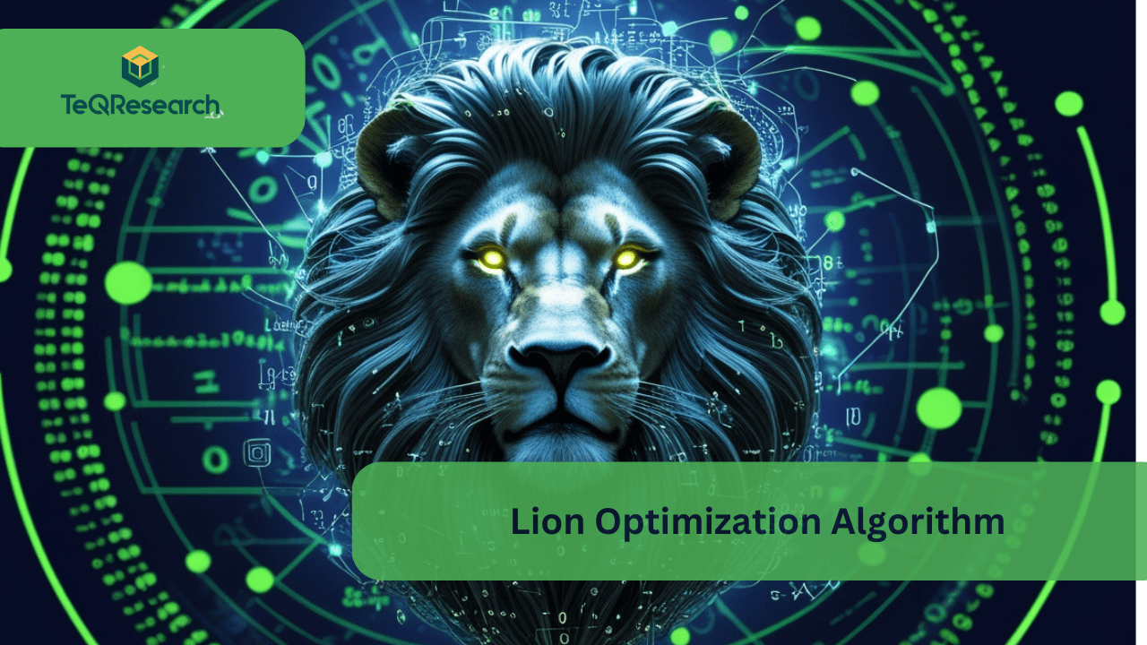 Lion Optimization Algorithm
